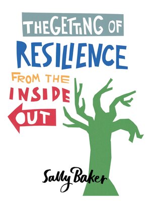 cover image of The Getting of Resilience